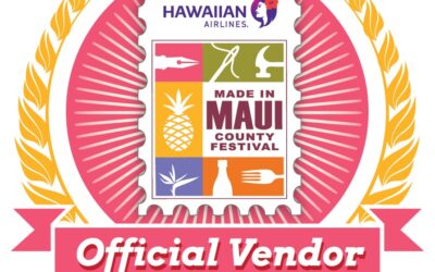 Made In Maui Festival!